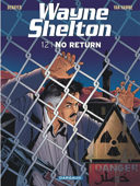 Wayne Shelton, vol. 12 : no return /