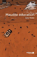 Maudite éducation : roman /