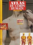 Atlas du corps humain / Richard Walker.