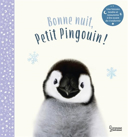 Bonne nuit, Petit Pingouin! /