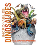 Incroyables dinosaures /